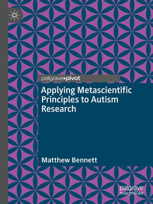 cover image of Applying Metascientific Principles to Autism Research